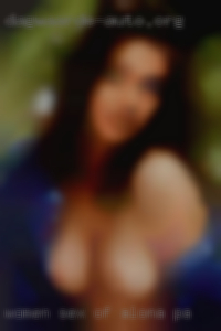 Women sex nude fucking first time of Altoona, PA.